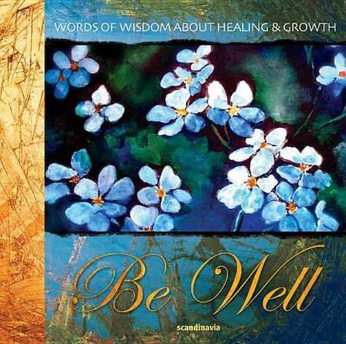 Be Well: Words from the Bible about Growth