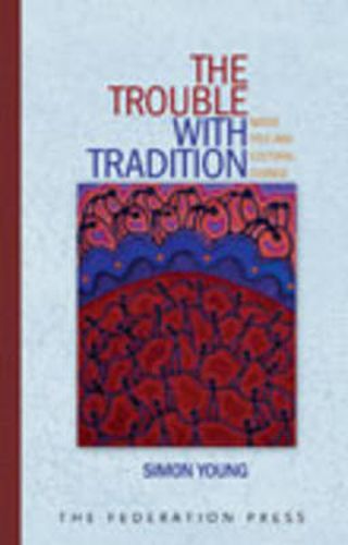 The Trouble with Tradition