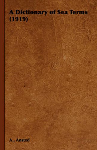 Cover image for A Dictionary of Sea Terms (1919)