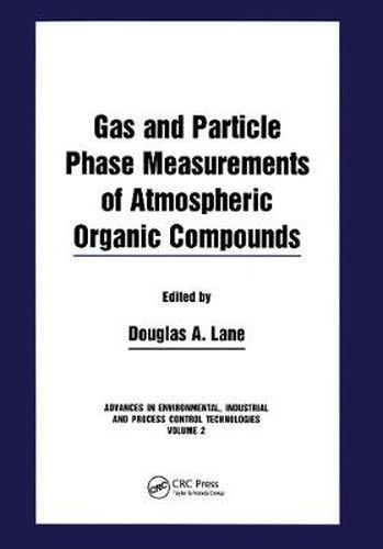 Cover image for Gas and Particle Phase Measurements of Atmospheric Organic Compounds