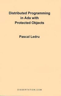 Cover image for Distributed Programming in ADA with Protected Objects