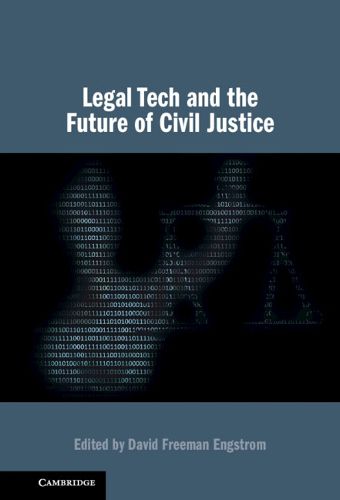 Cover image for Legal Tech and the Future of Civil Justice