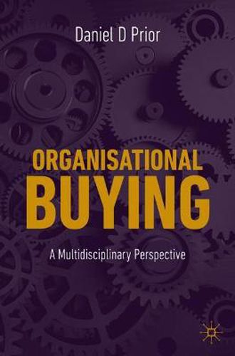 Cover image for Organisational Buying: A Multidisciplinary Perspective