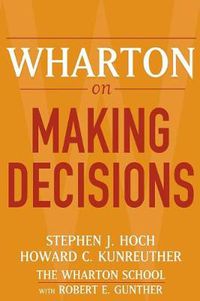 Cover image for Wharton on Making Decisions