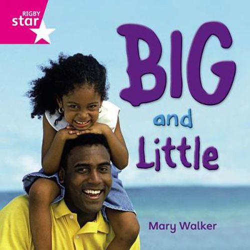 Rigby Star Independent Reception Pink Non Fiction Big and Little Single