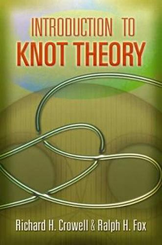 Cover image for Introduction to Knot Theory