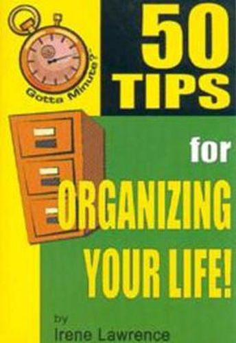 Cover image for 50 Tips for Organizing Your Life