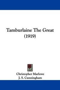 Cover image for Tamburlaine the Great (1919)