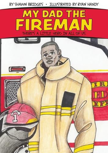 Cover image for My Dad the Fireman