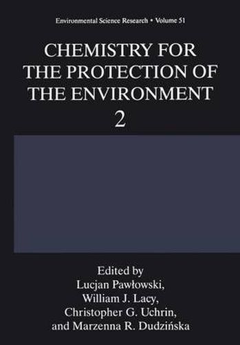 Cover image for Chemistry for the Protection of the Environment 2