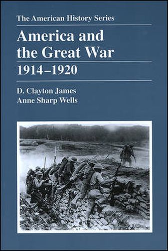 America and the Great War: 1914 - 1920