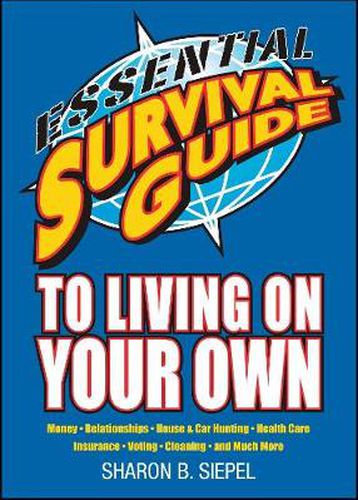 Cover image for Essential Survival Guide to Living on Your Own