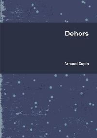 Cover image for Dehors