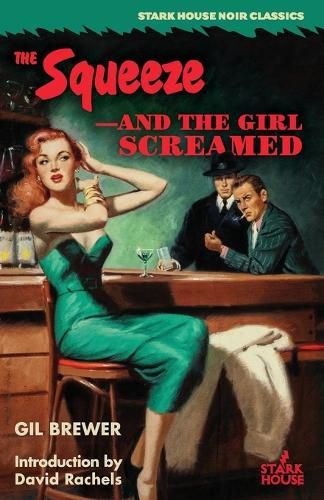 Cover image for The Squeeze / -And the Girl Screamed