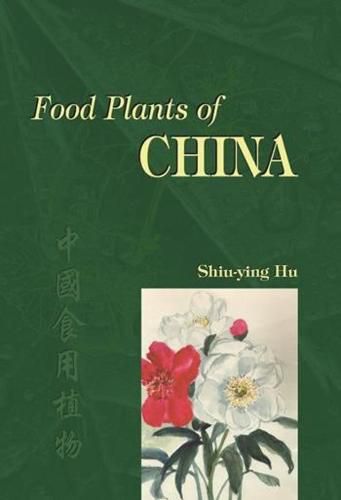 Cover image for Food Plants of China