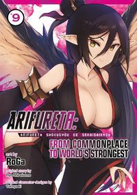 Cover image for Arifureta: From Commonplace to World's Strongest (Manga) Vol. 9