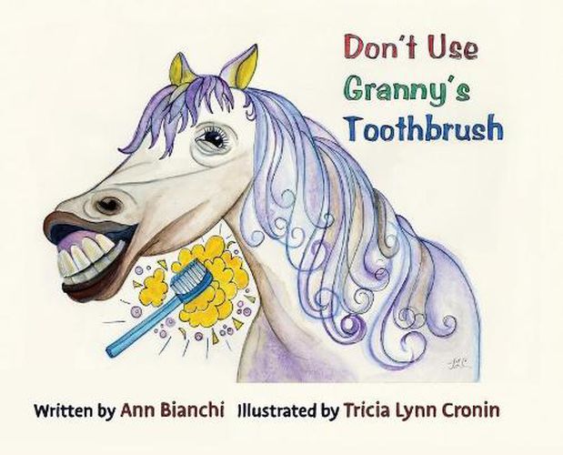 Cover image for Don't Use Granny's Toothbrush