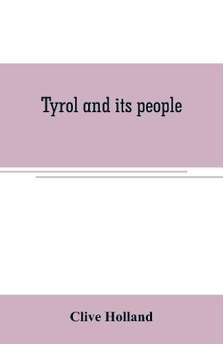 Tyrol and its people