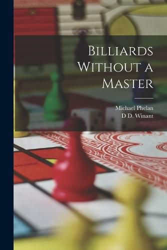 Cover image for Billiards Without a Master