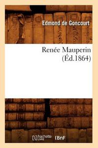 Cover image for Renee Mauperin (Ed.1864)