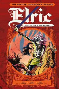 Cover image for The Moorcock Library: Elric: Bane of the Black Sword