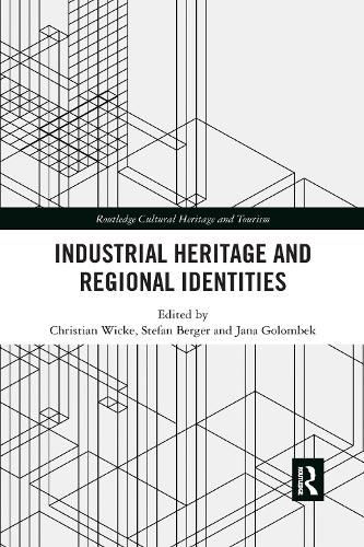 Cover image for Industrial Heritage and Regional Identities