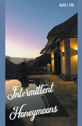 Cover image for Intermittent Honeymoons