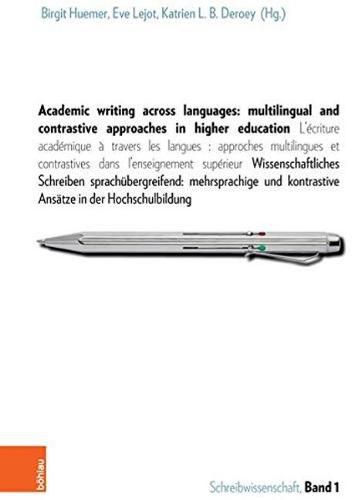 Cover image for Academic writing across languages: multilingual and contrastive approaches in higher education