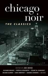 Cover image for Chicago Noir: The Classics