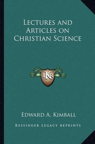 Cover image for Lectures and Articles on Christian Science