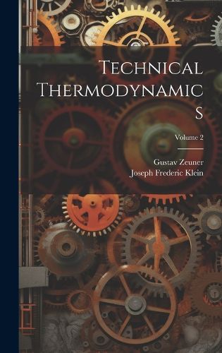 Cover image for Technical Thermodynamics; Volume 2