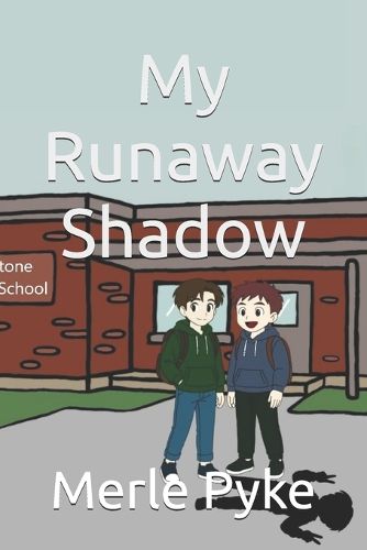 Cover image for My Runaway Shadow