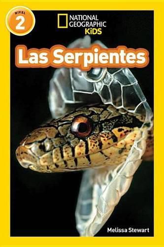 Nat Geo Readers Las Serpientes (Snakes)
