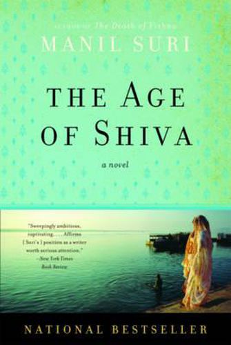 Cover image for The Age of Shiva: A Novel