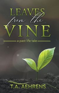 Cover image for Leaves from the Vine