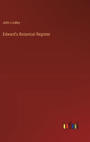 Cover image for Edward's Botanical Register