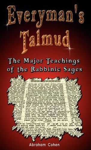 Cover image for Everyman's Talmud: The Major Teachings of the Rabbinic Sages