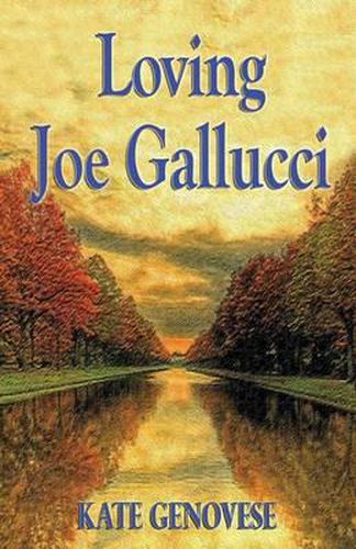 Cover image for Loving Joe Gallucci