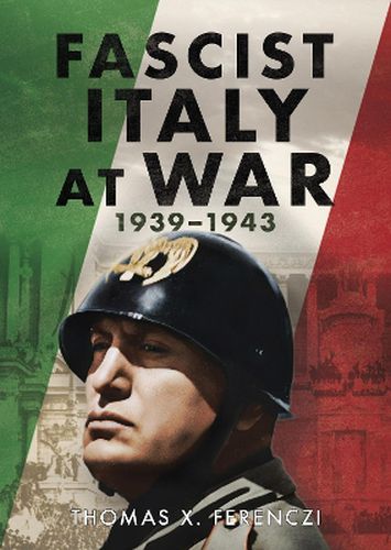 Cover image for Fascist Italy at War