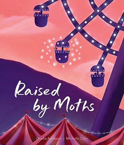 Cover image for Raised by Moths