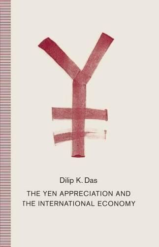 Cover image for The Yen Appreciation and International Economy