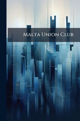 Cover image for Malta Union Club