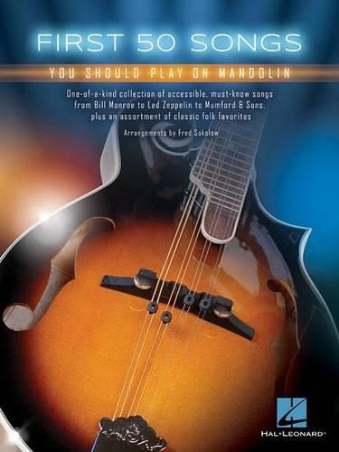 Cover image for First 50 Songs You Should Play on Mandolin: You Should Play on Mandolin