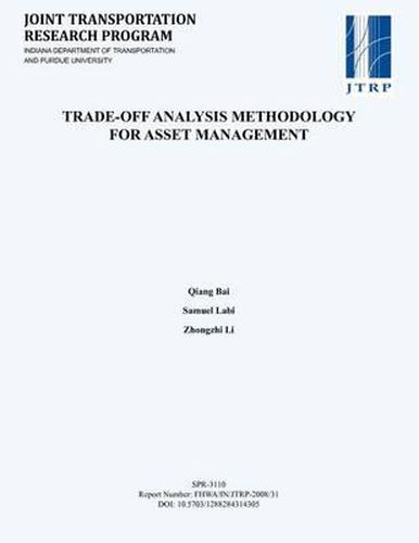 Cover image for Trade-Off Analysis Methodology for Asset Management