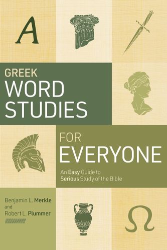 Cover image for Greek Word Studies For Everyone