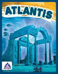 Cover image for Unexplained: Atlantis