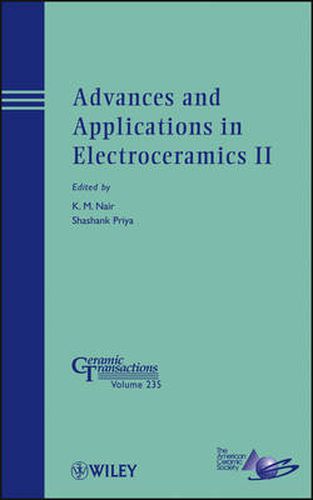 Cover image for Advances and Applications in Electroceramics II: Ceramic Transactions