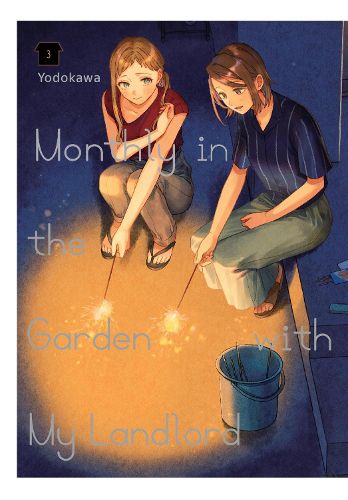 Cover image for Monthly in the Garden with My Landlord, Vol. 3