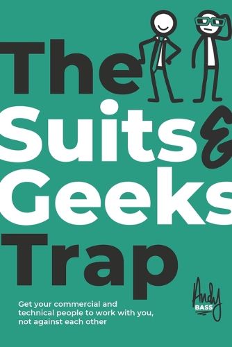 Cover image for The Suits & Geeks Trap