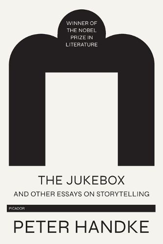 The Jukebox and Other Essays on Storytelling